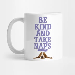 Be Kind and Take Naps Mug